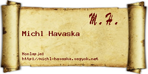 Michl Havaska névjegykártya